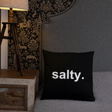 salty. pillow