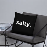 salty. pillow