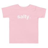 salty. toddler tee